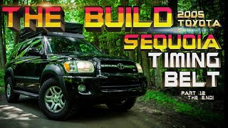 TIMING BELT PART 12 | The Build: 2005 Sequoia...