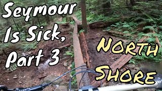 Seymour is sick, part 3 | MTB