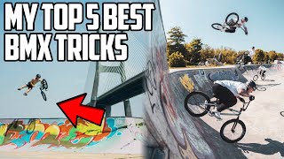 MY TOP 5 BEST BMX TRICKS I'VE DONE!