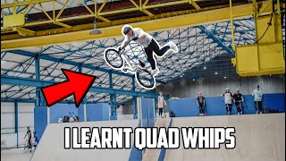 I learnt QUAD WHIPS on BMX