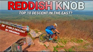 Reddish Knob | Top 10 Descent in the east? ...