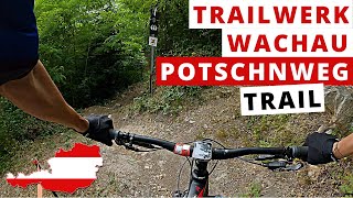 Potschnweg Mountain Bike Trail ☀️ 2021 |...