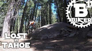 Lost in Tahoe - Gallardo Brother's Trail -...