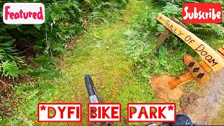 DYFI BIKE PARK **part 2**