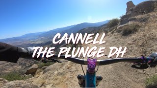 CANNELL THE PLUNGE DH TRAIL/ Kernville, CA