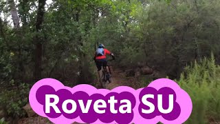 MTB Roveta 17.07.2021 sentiero SU