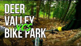 Deer Valley Bike Park pt4 : NCS Until I Ran...