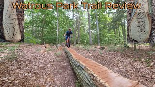 Watrous Park Trail Review