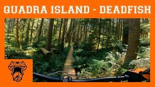 Quadra Island - DeadFish