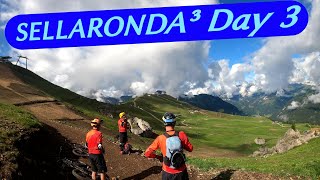 SELLARONDA³ Day 3 - MTB Dolomiti 04.07.2021