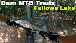 The Dam MTB Trails at Fellows Lake: Fast Fun Loops