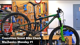 Transition Scout Bike Check! | Mechanics Monday #1