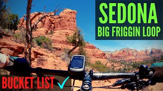 Sedona Big Friggin Loop