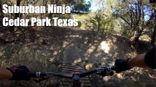 Chill Trail || Suburban Ninja (Cedar Park, TX)