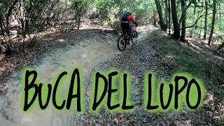 MTB Roveta 31.07.2021 sentiero BDL - BUCA DEL LUPO