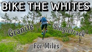 Granite Singletrack For Miles in the WMNF |...