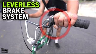 World's First BMX Brake System WITHOUT Levers!