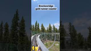 Breckenridge gold runner alpine coaster