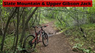 In Idaho Again on Slate Mountain & Upper...