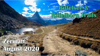 Riffelsee & Riffelhorn Trails | Zermatt,...