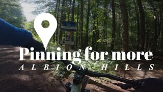 Albion Hills | Pinning For More Trail |...