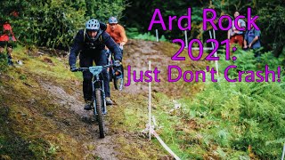 ARD' ROCK 21 *JUST DONT CRASH*