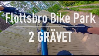 Flottsbro Bike Park - 2. Grävet