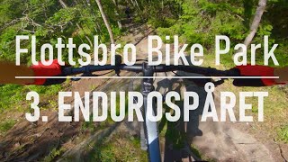 Flottsbro Bike Park - 3. Endurospåret