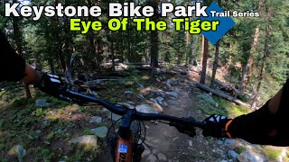 Eye Of The Tiger: Keystone Bike Park | Full Run