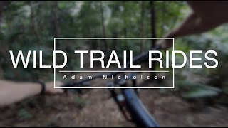 TRAIL RIDES - ADAM NICHOLSON & MAT...