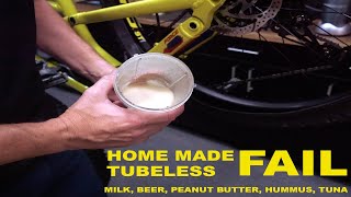 TUBELESS TIRE FAIL - HOME MADE TYRE SEALANT...