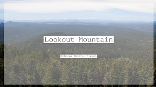 Lookout Mountain Ochocos