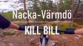 Nacka-Värmdö -- Kill Bill