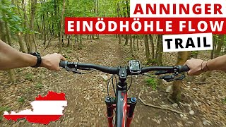 Einödhöhle Flow Mountain Bike Trail  2021 |...