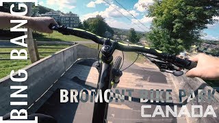 Bing Bang #7 - Bromont Bike Park Canada