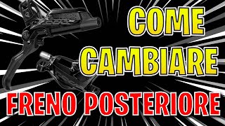 Come cambiare il freno posterioredella vostra...