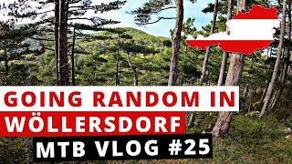Going random in Wöllersdorf...  | MTB VLOG...