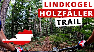 Holzfäller  Trail ☀️ 2020 | Lindkogel |...