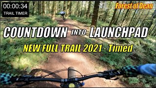 Countdown into Launchpad MTB trails Forest of...
