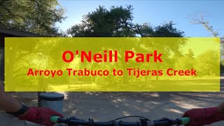 ONeill Park MTB | Arroyo Trabuco to Tijeras...