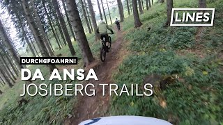 Da Ansa - Josiberg Trails | LINES