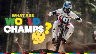 Why Downhill World Champs are Different | UCI...