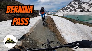 Engadin MTB Adventure Day 2 - Bernina Pass to...