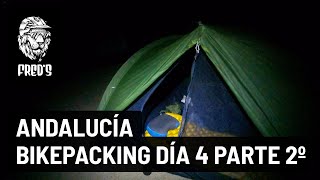 Andalucía BikePacking día 4 Parte 2 - Desde...