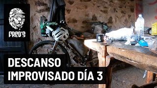 Montañas Vacías - Día 03 - Descanso...