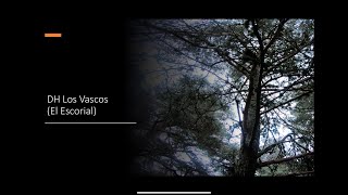 DH Los Vascos | San Lorenzo de El Escorial...