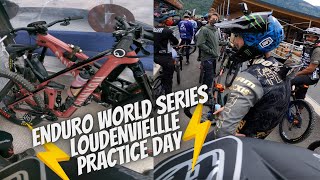 ENDURO WORLD SERIES LOUDENVIELLE PRACTICE DAY...