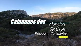 Calanques des...Morgiou,Sugiton ,Pierres...
