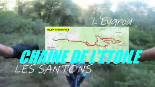 CHAÎNE DE L'ETOILE//LES SANTONS//L'EYGROU//VTT