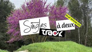 Singles track a deux